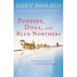 Puppies, Dogs, and Blue Northers: Reflections on Being Raised by a Pack of Sled